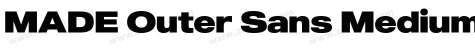 MADE Outer Sans Medium PERSONAL USE字体转换